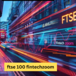 ftse 100 fintechzoom