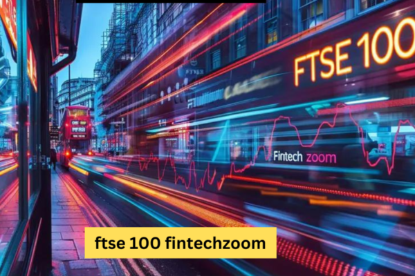 ftse 100 fintechzoom