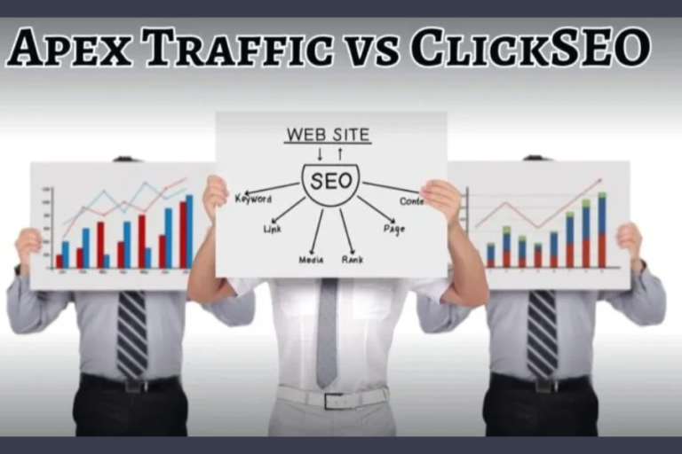 apex traffic vs clickseo: Which Is Better for Your Site?